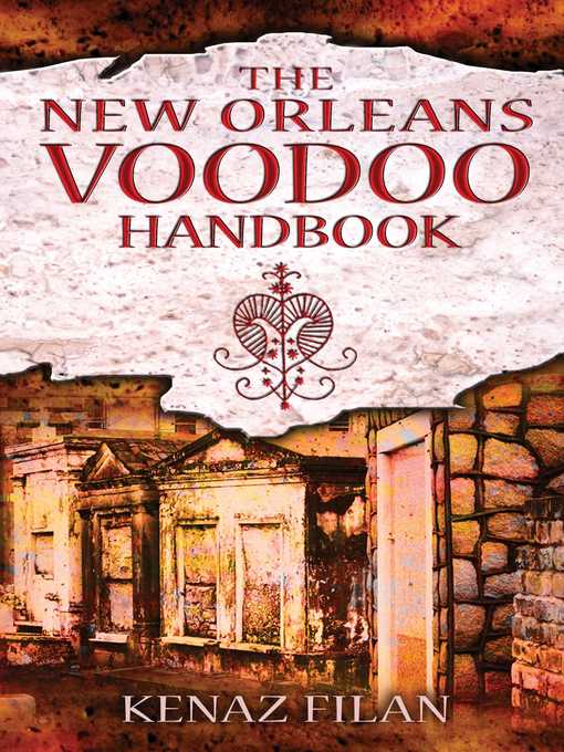 Title details for The New Orleans Voodoo Handbook by Kenaz Filan - Wait list